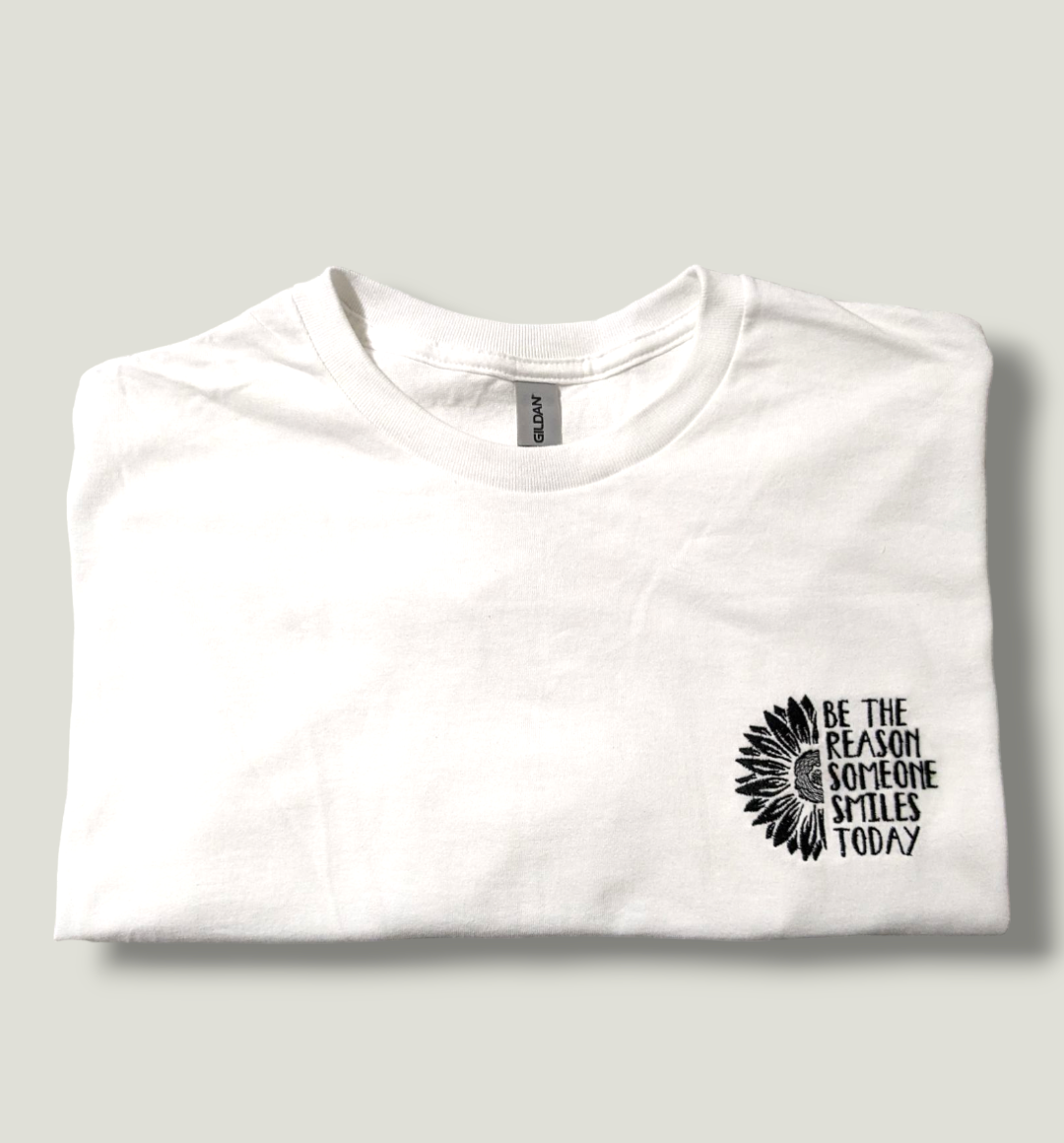 Be The Reason Someone Smiles Today Embroidered T-Shirt