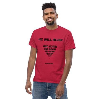 He Will Again Men's classic tee