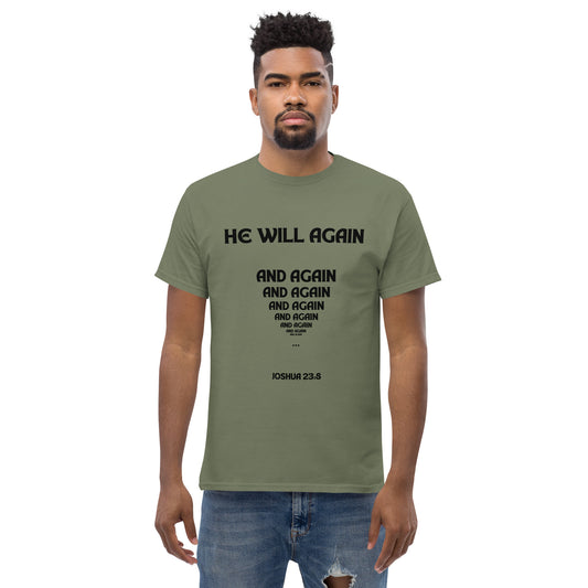 He Will Again Men's classic tee