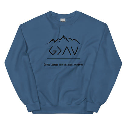 God is Greater Unisex Sweatshirt