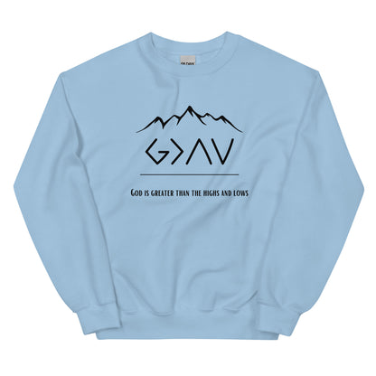 God is Greater Unisex Sweatshirt